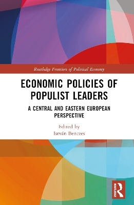 Economic Policies of Populist Leaders - 