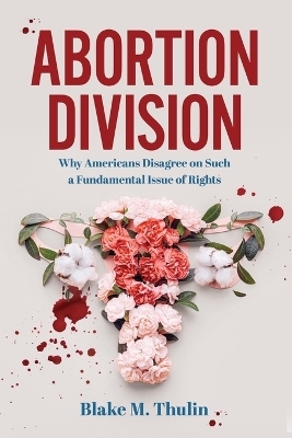 Abortion Division - Blake M Thulin