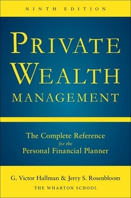 Private Wealth Mangement 9th Ed (PB) - G. Victor Hallman