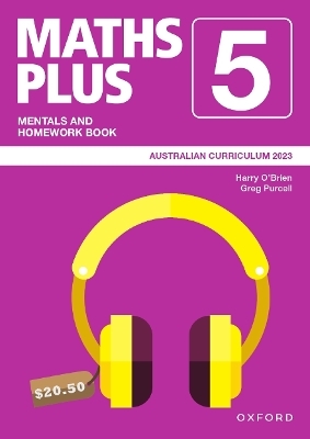 Maths Plus Australian Curriculum Mentals and Homework Book Year 5 -  O'brien,  Purcell