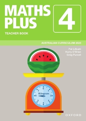 Maths Plus Australian Curriculum Teacher Book Year 4 -  Pat Lilburn,  Harry O’Brien,  Greg Purcell