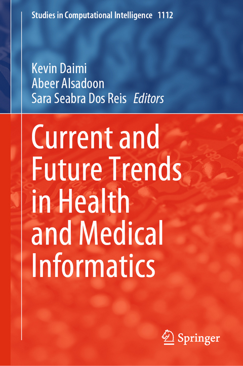 Current and Future Trends in Health and Medical Informatics - 