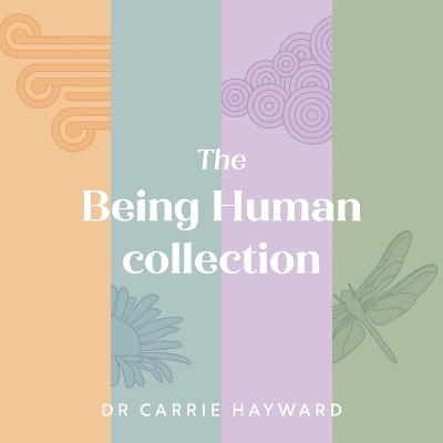 The Being Human Collection - Dr Carrie Hayward