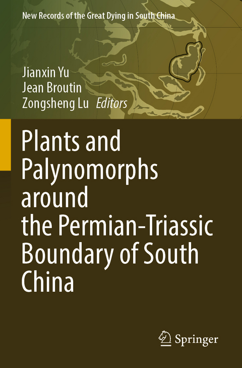 Plants and Palynomorphs around the Permian-Triassic Boundary of South China - 