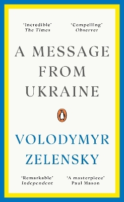 A Message from Ukraine - Volodymyr Zelensky