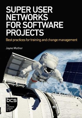 Super User Networks for Software Projects - Jayne Mather