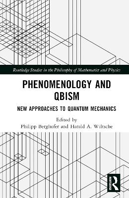 Phenomenology and QBism - 