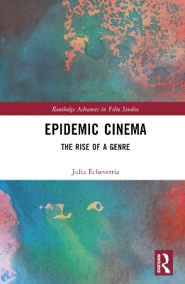 Epidemic Cinema - Julia Echeverría