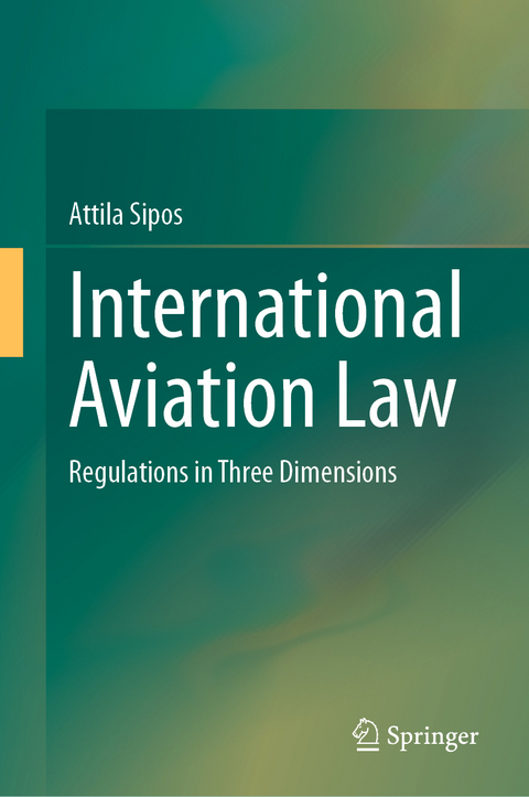 International Aviation Law - Attila Sipos