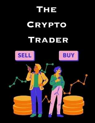 The Crypto Trader -  Goodman