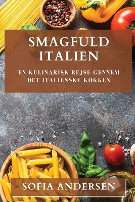 Smagfuld Italien - Sofia Andersen