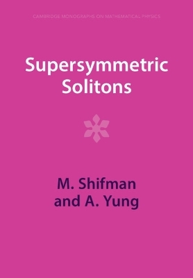 Supersymmetric Solitons - M. Shifman, A. Yung