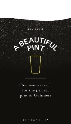 A Beautiful Pint - Ian Ryan