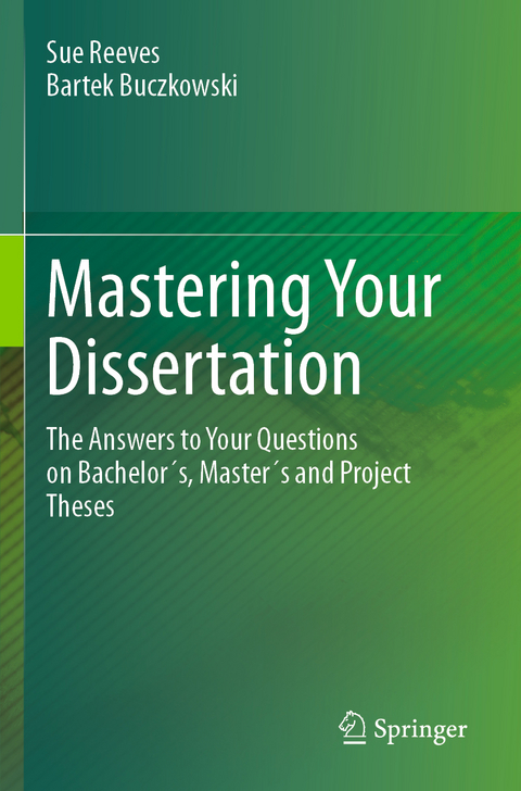 Mastering Your Dissertation - Sue Reeves, Bartek Buczkowski