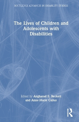 The Lives of Children and Adolescents with Disabilities - 