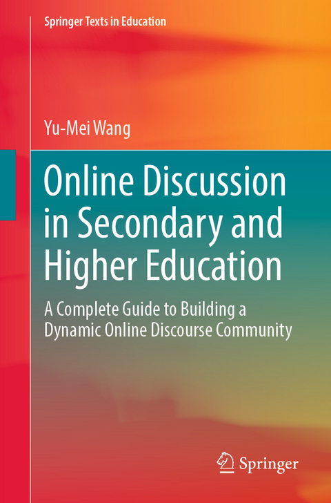 Online Discussion in Secondary and Higher Education - Yu-mei Wang