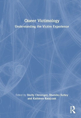 Queer Victimology - 