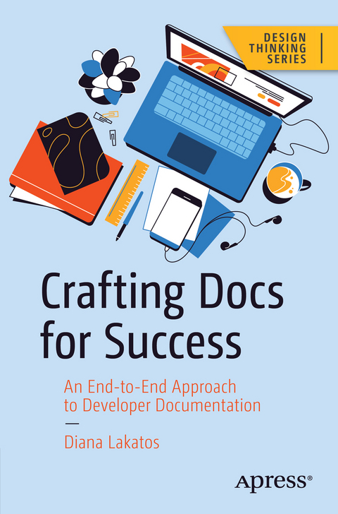 Crafting Docs for Success - Diana Lakatos