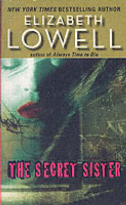 Secret Sister -  Elizabeth Lowell