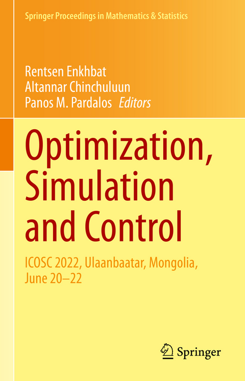 Optimization, Simulation and Control - 