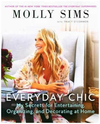 Everyday Chic -  Molly Sims