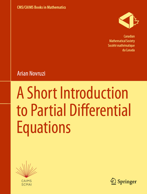 A Short Introduction to Partial Differential Equations - Arian Novruzi