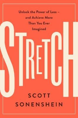 Stretch -  Scott Sonenshein