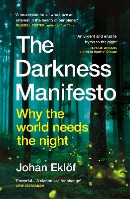 The Darkness Manifesto - Johan Eklöf