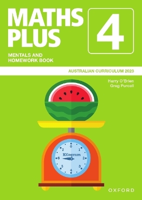 Maths Plus Australian Curriculum Mentals and Homework Book Year 4 -  O'brien,  Purcell