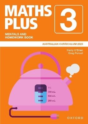 Maths Plus Australian Curriculum Mentals and Homework Book Year 3 -  O'brien,  Purcell