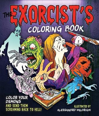 The Exorcist's Coloring Book - Alessandro Valdrighi