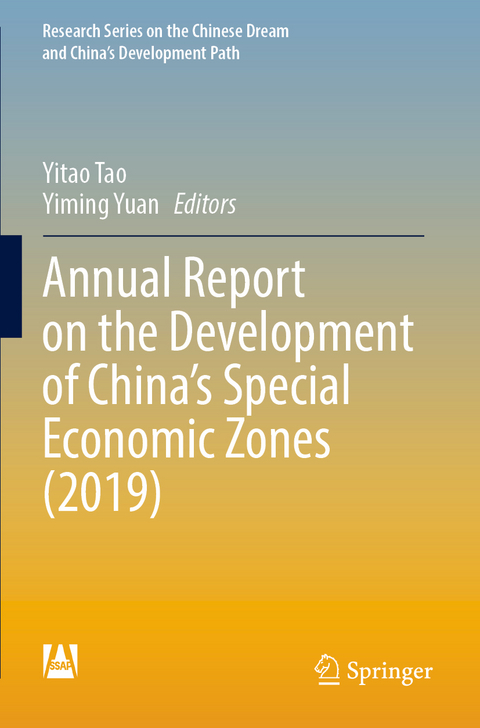 Annual Report on the Development of China’s Special Economic Zones (2019) - 