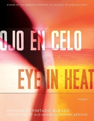 Ojo en Celo / Eye in Heat - Margarita Pintado Burgos