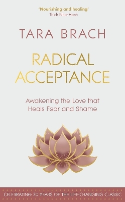 Radical Acceptance - Tara Brach