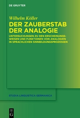 Der Zauberstab der Analogie - Wilhelm Köller