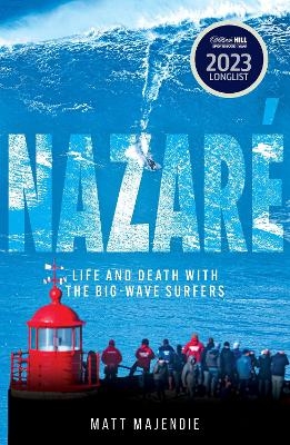 Nazaré - Matt Majendie