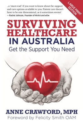 Surviving Healthcare in Australia - Anne Crawford MPH