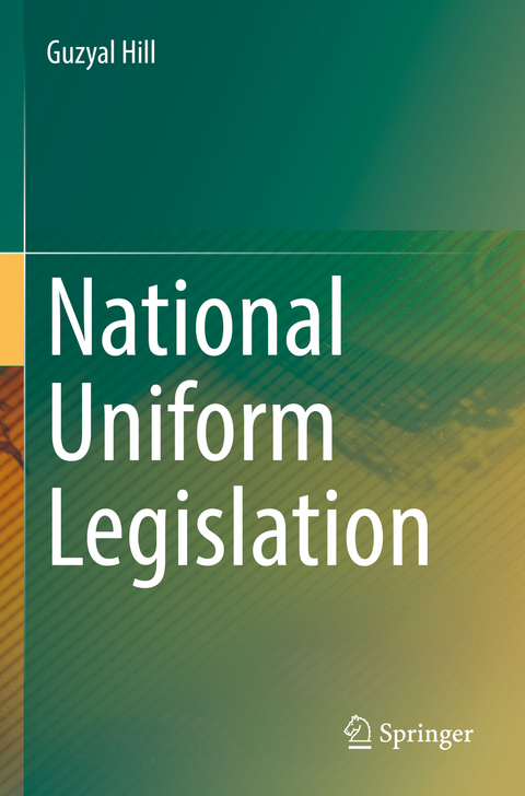 National Uniform Legislation - Guzyal Hill