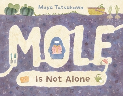 Mole Is Not Alone - Maya Tatsukawa