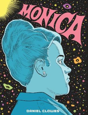 Monica - Daniel Clowes