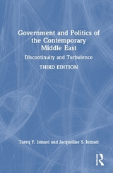 Government and Politics of the Contemporary Middle East - Ismael, Tareq Y.; Ismael, Jacqueline S.