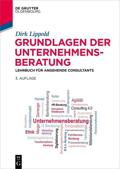 Grundlagen der Unternehmensberatung - Dirk Lippold