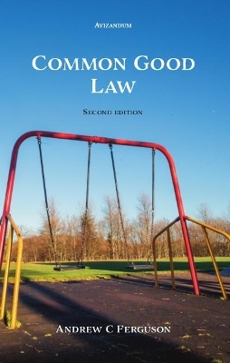 Common Good Law - Andrew Ferguson