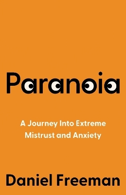 Paranoia - Daniel Freeman