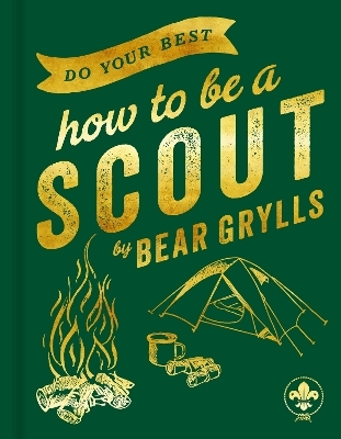 Do Your Best - Bear Grylls