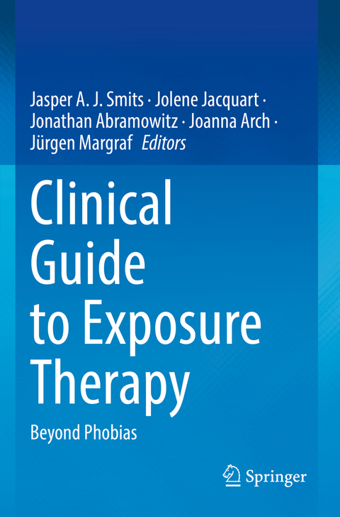 Clinical Guide to Exposure Therapy - 