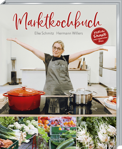 Marktkochbuch - Elke Schmitz