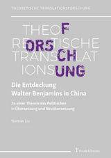 Die Entdeckung Walter Benjamins in China - Nannan Liu