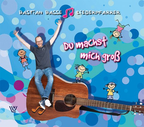 Du machst mich groß - Bastian Basse