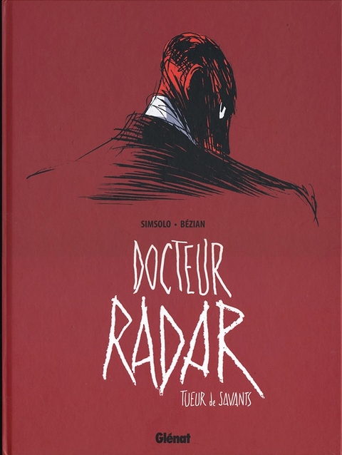 Doktor Radar Bd. 1 - Frederic Bezian